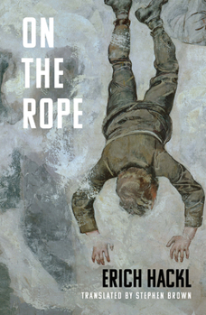 Paperback On the Rope: A Hero's Story Book