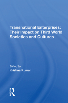 Paperback Transnational Enterprises: Their Impact on Third World Societies and Cultures Book