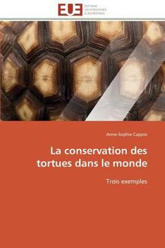 Paperback La Conservation Des Tortues Dans Le Monde [French] Book