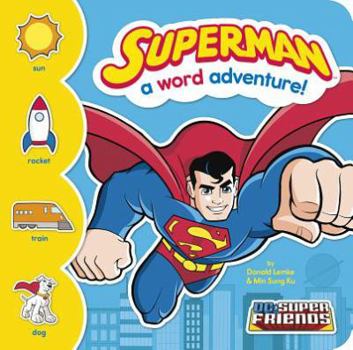 Hardcover Superman: A Word Adventure! Book
