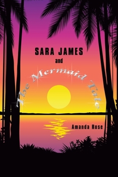 Paperback Sara James and The Mermaid Tale Book