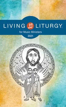 Paperback Living Liturgytm for Music Ministers: Year B (2021) Book