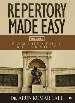 Paperback Repertory Made Easy Volume 1: Homeopathic Repertory Book