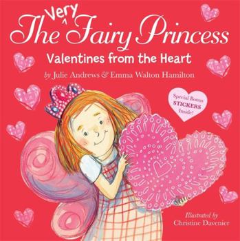 The Very Fairy Princess: Valentines from the Heart - Book  of the Very Fairy Princess