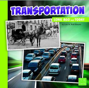 Paperback Transportation Long Ago and Today Book