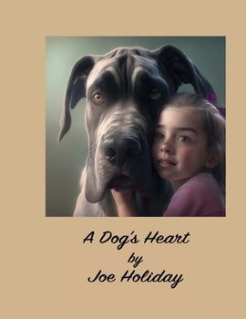 Paperback A Dog's Heart: A Read To Me Book
