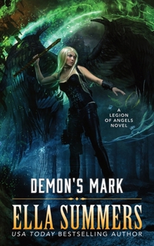 Demon's Mark (Legion of Angels) - Book #11 of the Legion of Angels