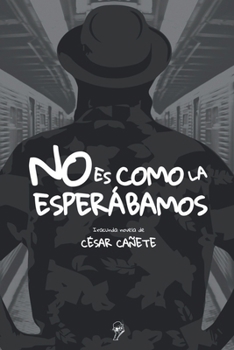 Paperback No es como la esperábamos [Spanish] Book