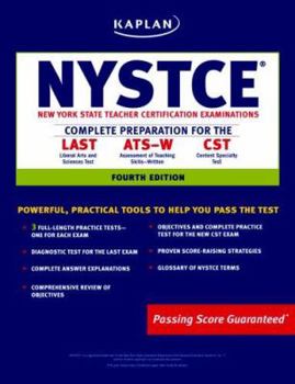 Paperback Kaplan NYSTCE: Complete Preparation for the LAST, ATS-W, & CST Book