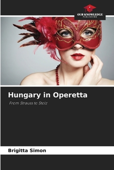 Paperback Hungary in Operetta Book