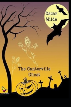 The Canterville Ghost Annotated