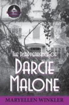 Paperback The Disappearance of Darcie Malone: An Emily Menotti Mystery Book