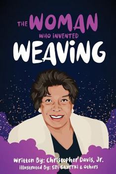 Paperback The Woman Who Invented Weaving Book