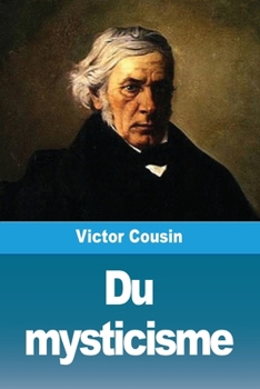 Paperback Du mysticisme [French] Book