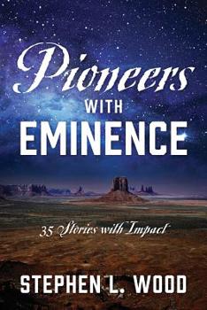 Paperback Pioneers with Eminence: 35 Stories with Impact Book