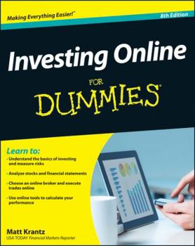 Investing Online For Dummies (For Dummies (Business & Personal Finance)) - Book  of the Dummies