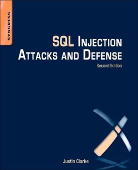 Paperback SQL Injection Attacks and Defense Book