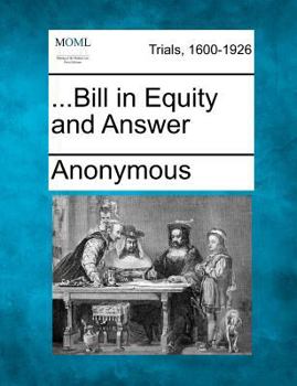 Paperback ...Bill in Equity and Answer Book