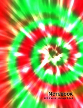 Paperback Notebook: Red and Green Tie Dye - 100 Sheets - College Ruled (8.5 x 11) Book
