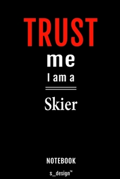 Notebook for Skiers / Skier: awesome handy Note Book [120 blank lined ruled pages]