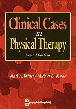 Paperback Clinical Cases in Physical Therapy Book