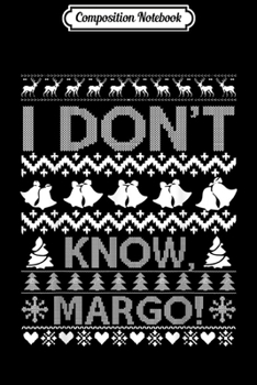 Paperback Composition Notebook: Mens Ugly Christmas Sweater Todd And Margo Couples Matching Journal/Notebook Blank Lined Ruled 6x9 100 Pages Book