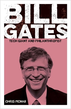 Paperback Bill Gates: Tech Giant and Philanthropist Book