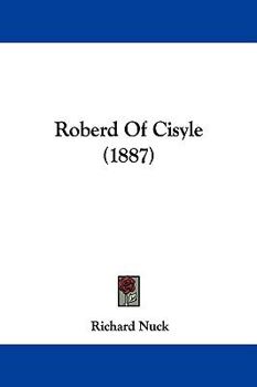Paperback Roberd Of Cisyle (1887) Book