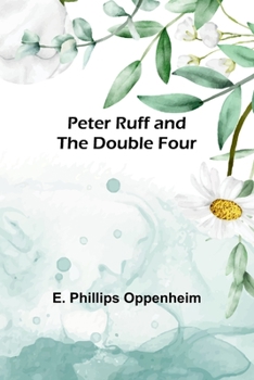 Paperback Peter Ruff and the Double Four Book