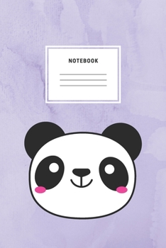 Paperback Notebook: Cute Funny Panda Notebooks And Journals Soft Cover Lined Animal Cute Pet Bear Composition Book