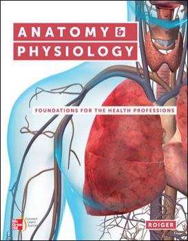 Paperback Anatomy & Physiology: Foundations for the Health Professions Book