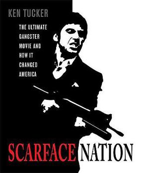 Paperback Scarface Nation: The Ultimate Gangster Movie and How It Changed America Book