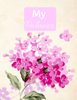 Paperback My Planner: 2019-2020 Weekly and Montly Planner. Calendar Journal and Organizer 8,5x11 Book