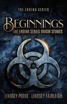 Paperback Beginnings: The Ending Series Prequel Novellas Book