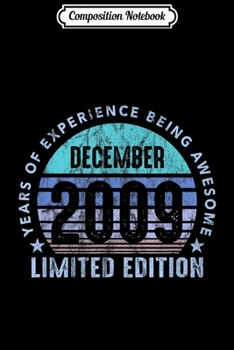 Composition Notebook: Made In December 2009 Retro Vintage Cool 10th Birthday  Journal/Notebook Blank Lined Ruled 6x9 100 Pages
