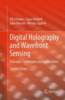 Paperback Digital Holography and Wavefront Sensing: Principles, Techniques and Applications Book