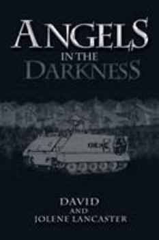 Paperback Angels in the Darkness Book