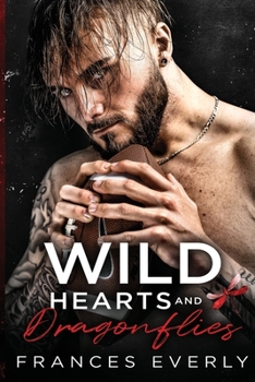 Paperback Wild Hearts and Dragonflies Book