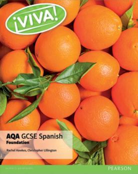 Paperback Viva! Aqa GCSE Spanish Foundation Student Book