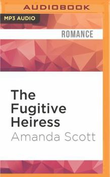 The Fugitive Heiress (Signet)