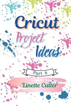 Paperback Cricut Project ideas: How to Start Your Business? Book