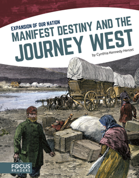 Library Binding Manifest Destiny and the Journey West Book