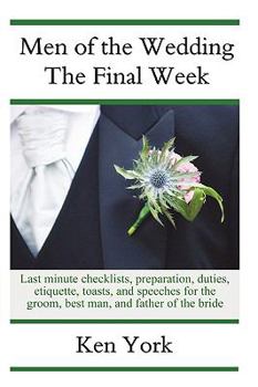 Paperback Men of the Wedding - The Final Week Book