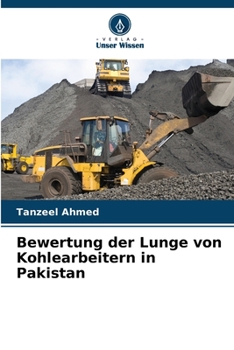 Paperback Bewertung der Lunge von Kohlearbeitern in Pakistan [German] Book