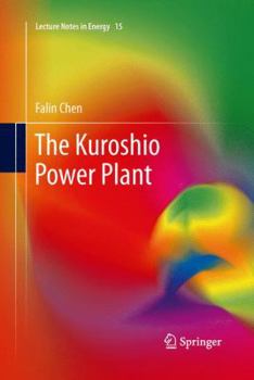 Paperback The Kuroshio Power Plant Book