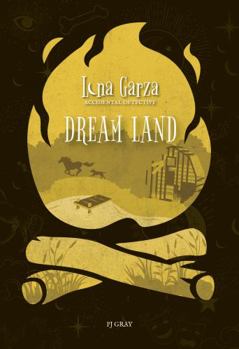 Paperback Dream Land (Luna Garza, Accidental Detective) Book