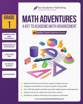 Paperback Math Adventures - Grade 1: A Key to Academic Math Advancement Book