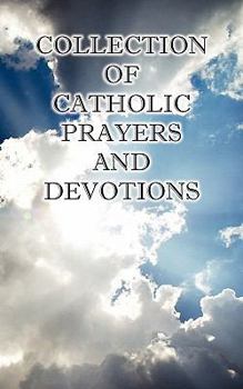 Paperback Collection of Catholic Prayers and Devotions Book