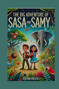 The Big Adventure of Sasa and Samy