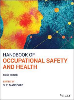 Hardcover Handbook of Occupational Safety and Health Book